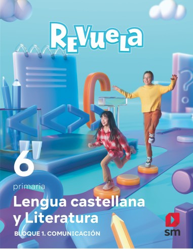 LENGUA CASTELLANA 6ºPRIMARIA BLOQUE I COMUNICACION REVUELA 2023